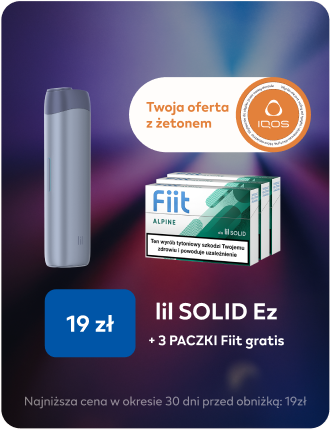 Twoja oferta z żetonem IQOS 19 zł lil SOLID Ez + 3 paczki Fiit gratis Najniższa cena w okresie 30 dni przed obniżką: 19 zł